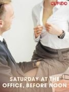 Saturday at the Office, Before Noon (e-kniha)