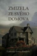 Zmizela ze svého domova (e-kniha)