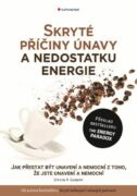 Skryté příčiny únavy a nedostatku energie (e-kniha)