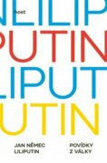 Liliputin - Povídky z války