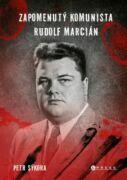 Zapomenutý komunista Rudolf Marcián (e-kniha)
