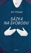Sázka na svobodu (e-kniha)