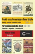 České verze Cervantesova Dona Quijota (1864 - 2015) - překlady - adaptace - intelektuální krádeže