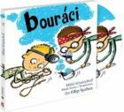 Bouráci (audiokniha) - Pachatelé dobrých skutků 4