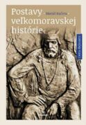 Postavy veľkomoravskej histórie (e-kniha)