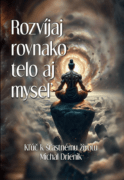 Rozvíjaj rovnako telo aj myseľ (e-kniha)