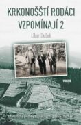 Krkonošští rodáci vzpomínají 2