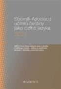 Sborník Asociace učitelů češtiny jako cizího jazyka 2023