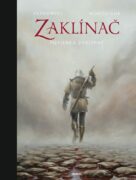 Zaklínač: Zaklínač (poviedka 1) - Exkluzívne vydanie poviedky Zaklínač