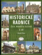 Historické radnice Čech, Moravy a Slezska, II. díl - H-Ž