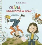 Olívia, dávaj pozor na ocka! (e-kniha)