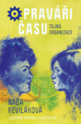 Opraváři času: Tajná organizace (e-kniha)