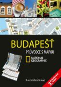Budapešť - Průvodce s mapou National Geographic, 3. aktualizované vydání