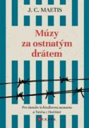 Múzy za ostnatým drátem (e-kniha)