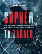 Srpnem to začalo - Čtyři příběhy pražské mordparty, postavené na reálných případech z doby po srpnu