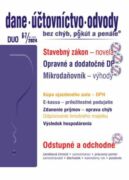 Dane, účtovníctvo, odvody bez chýb, pokút a penále č. 6-7 / 2024 - Stavebná legislatíva – novinky od