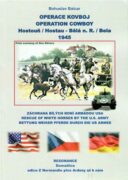 Operace Kovboj - Hostouň - Bělá n. Radb. 1945