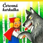 Červená Karkulka (čtvercové) - Prostorové leporelo