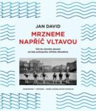 Mrzneme napříč Vltavou (e-kniha)