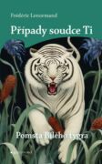 Případy soudce Ti: Pomsta Bílého tygra (e-kniha)