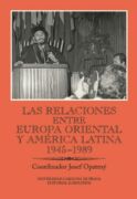 Las relaciones entre Europa Oriental y América Latina 1945-1989 (e-kniha)