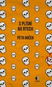 S plísní na rtech (e-kniha)