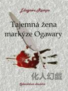 Tajemná žena markýze Ogawary (e-kniha)