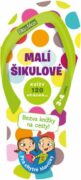 Malí šikulové, 3-4 roky - Kvízy na cesty
