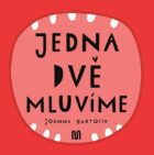 JEDNA, DVĚ - MLUVÍME