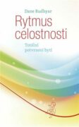 Rytmus celostnosti - Totální potvrzení bytí