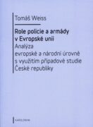 Role policie a armády v Evropské unii (e-kniha)