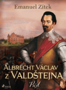 Albrecht Václav z Valdštejna – 4. díl: Pád (e-kniha)