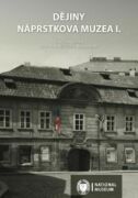 Dějiny Náprstkova muzea I (e-kniha)