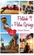 Polibek v Palm Springs (e-kniha)