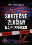 Skutečné zločiny na Plzeňsku (e-kniha)