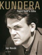 Kundera - Český život a doba