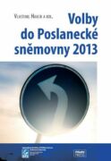 Volby do Poslanecké sněmovny 2013 (e-kniha)