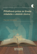 Příběhová próza ze života mládeže v období zlomu (e-kniha)