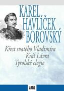 Křest svatého Vladimíra / Král Lávra / Tyrolské elegie (e-kniha)