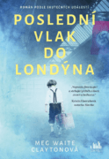 Poslední vlak do Londýna (e-kniha)