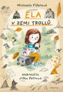Ela v zemi trollů
