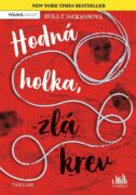 Hodná holka, zlá krev (e-kniha)