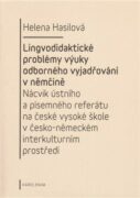 Lingvodidaktické problémy výuky odborného vyjadřování v němčině - Nácvik ústního a písemného referát
