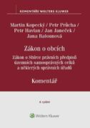 Zákon o obcích. Zákon o Sbírce právních předpisů územních samosprávných celků. Komentář. 4. vydání (