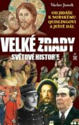 Velké zrady světové historie (e-kniha)