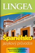 Španělsko - jazykový průvodce (španělština, katalánština, baskičtina, galicijština)
