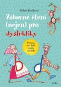 Zábavné čtení (nejen) pro dyslektiky
