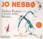 Doktor Proktor a konec světa. Možná... (CD)