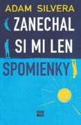 Zanechal si mi len spomienky