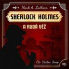 Fantastický Sherlock Holmes 1 - Rudá věž (CD)